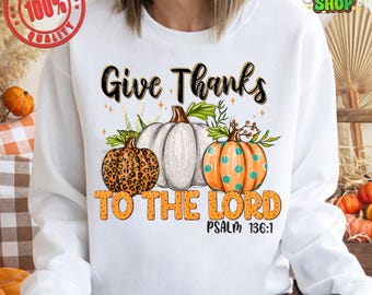 Diseño de sublimación de coqueta para dar gracias al señor, pila de calabazas de otoño PNG, sublimación de Acción de Gracias, PNG imprimible, calabazas coloridas PNG