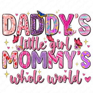 Papa&#39;s kleine meisje mama&#39;s hele wereld png-sublimatieontwerpdownload, familie-png, familieliefde png, mama-png, sublimatieontwerp downloaden