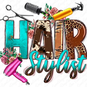 Hair stylist png sublimation design download, hairdresser png, hair boss png, western hair png, hair hustler png, sublimate designs download