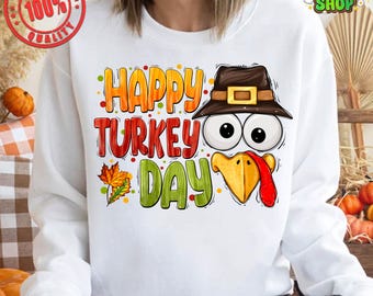 Happy turkey day png sublimation design download, Happy Thanksgiving png, Thanksgiving Turkey png, Fall png, sublimate designs download