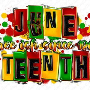 Juneteenth free-ish since 1865 png sublimatieontwerp downloaden, Juneteenth png, Emancipation day png, 1865 vibes png, downloaden sublimeren ontwerpen