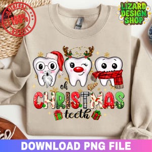 Cute Christmas Dentist Teeth Png, Funny Dental Christmas Png, Christmas Teeth Png, Dental Sublimation,Christmas Dentist Printable Image