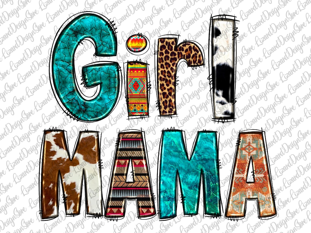 Western Girl Mama Png, Girl Mama Png, Mama Sublimation Design, Western ...