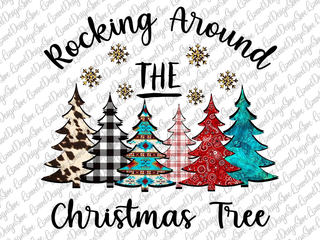 Rocking Around the Christmas Tree PNG, Christmas Png, Christmas Design ...