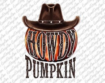Howdy Pumpkin Design Png, Halloween Design,Witch Design,Halloween Png, Witch Hat Png, Hand Drawn, Sublimation Design,Digital Download