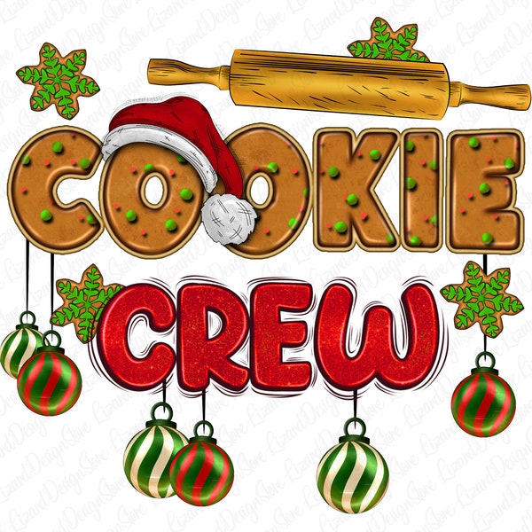 Cookie Crew Png Sublimation Design, Christmas Png, Christmas Cookies Png, Christmas Cookie Crew Png, Happy Holidays Png, Download,Cookie PNG