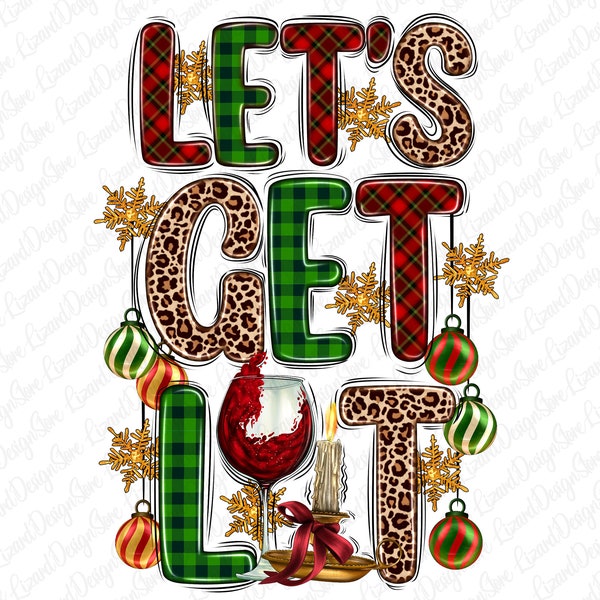 Let's Get Lit Png, Lights, Christmas Png, Christmas Tree, Christmas Sublimation, Christmas Lights, Digital Download,Sublimation Design