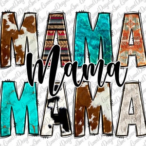 Mama Mama Mama Sublimation Png, Western Mama Png, Mama Sublimation Png ...