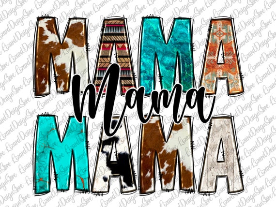 Mama Mama Mama Sublimation Png Western Mama Png Mama - Etsy