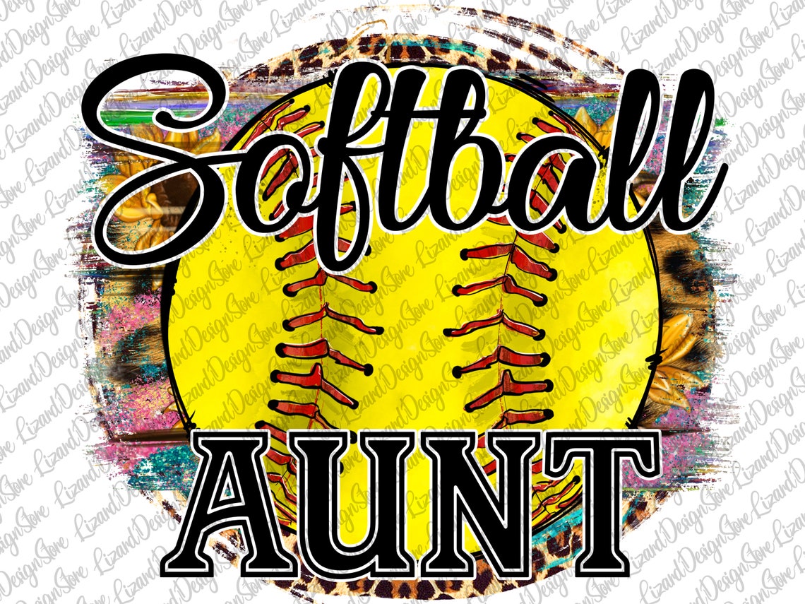 Softball Aunt Png Leopard Softball Aunt Sublimation Design Etsy