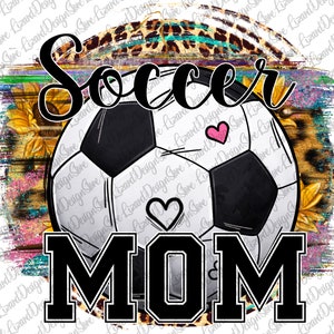 Soccer mom Sublimation Design, leopard soccer mom PNG, soccer mama PNG, Hand Drawn PNG, Sublimation Design, Digital Download