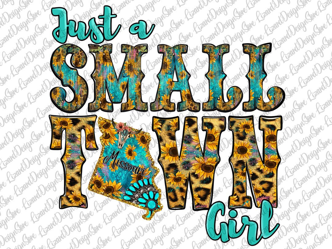 Just A Small Town Girl PNG Missouri Png Turqoise Leopard - Etsy