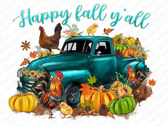 Happy Fall Y'all Truck Png Sublimation Design,Fall Truck Png,Fall Png,Fall Vibes Png,Pumpkin Png,Fall Leaves Png,Fall Animals Png,Download