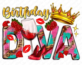 Birthday diva png sublimation design download, birthday party png, birthday queen png, birthday png, sublimate designs download