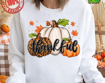 Thankful pumpkin png, Fall Sublimation Designs Downloads, Thanksgiving Sublimation Design,Digital download,Pumpkin Fall png,Pumpkin Png