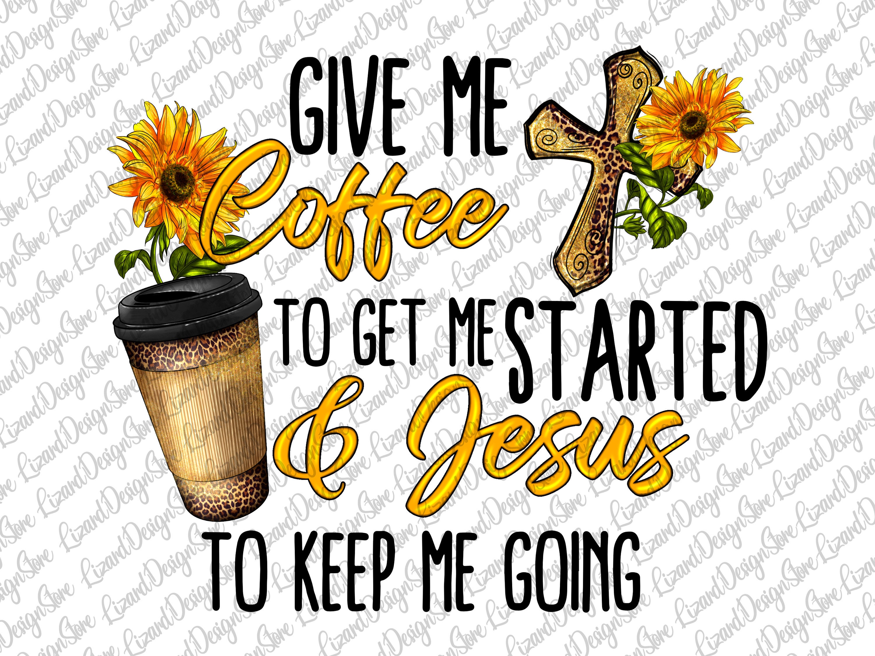 Coffee gets me started Jesus keeps me going vinyl sticker – Jenny V Stickers