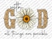 God Christian Png, God Christian Sublimation Designs, Daisy Design, Faith Png, Sublimation Design Download 