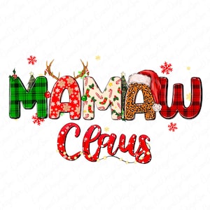 Mamaw Claus png, Christmas png, Retro Christmas,Christmas Sublimation, Sublimation Design, Mamaw sublimation, Mamaw png, Christmas Mamaw png