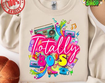 May include: A sublimation design featuring a pink "Totally 80's" text with a rainbow, stars, and 80's themed icons like a boombox, roller skates, and a rotary phone.