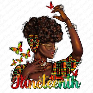 Juneteenth Afro Woman Png, Juneteenth black woman fashion girl png sublimation design download, Juneteenth png, Emancipation day png,