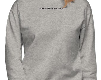 Minimalistisk dam-T-shirt "I like it simple" | Tysk statement-tröja | Ren design | Modern livsstil