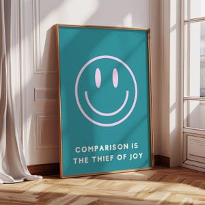 Comparison is the Thief of Joy Print, Affirmation Art, Manifestation Print, Colorful Wall Quote, Motivational Wall Decor, Inspirational