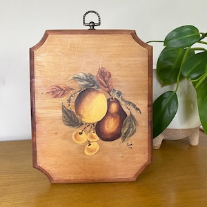 Vintage 70s Fruit & Leaves Painting on Wood Plaque - Signed Original Art Wall Hanging
