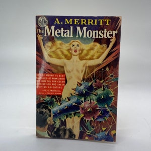 The Metal Monster von A. Merritt (1951) Avon Edition #315 - Vintage Fantasy Buch - Taschenbuch