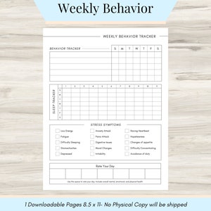 May include: Printable weekly behaviour tracker with sections for sleep, stress symptoms, and a daily rating. The tracker includes a grid for tracking behaviour by day of the week. The text "Weekly Behaviour Tracker" is at the top of the page.