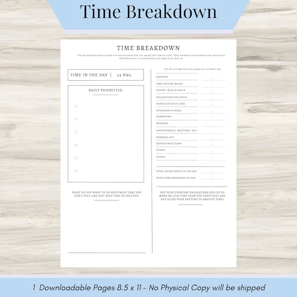 Time Breakdown, Time Management Worksheet , Time Management Planner, Time Management Guide for Single Adult & Families, Time Blocking -PDF