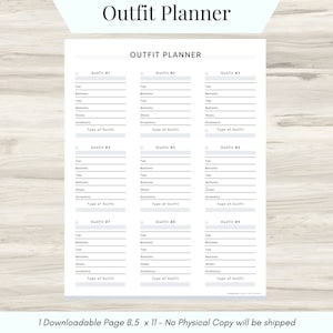 May include: A printable outfit planner with nine sections for planning outfits. Each section has spaces to list the top, bottoms, shoes, and accessories for each outfit. The planner is designed for a standard 8.5 x 11 inch sheet of paper.