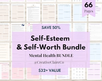 Self-Esteem and Self-Worth Mental Health Bundle, Self Image, Comfort Zones, Reframing Personal Challenges, SMART Goals, Forgiveness and more