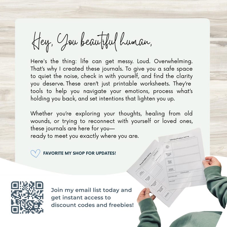 May include: A white background with text that reads "Hey, You beautiful human." The image also includes text about journals and printable worksheets. A hand is holding a worksheet with the title "Individual Problem Solving."