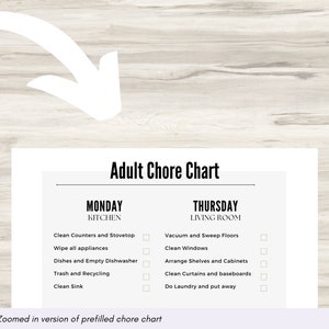May include: A printable chore chart with a white background and black text. The chart is divided into two columns, one for Monday and one for Thursday. Each column lists chores to be completed in the kitchen and living room, respectively. The text "Zoomed in version of prefilled chore chart" appears at the bottom of the chart.