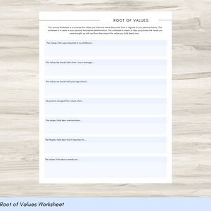 May include: A printable worksheet titled "Root of Values" with a light blue background. The worksheet is designed to help users reflect on their values and how they have evolved over time. It includes prompts such as "The values I felt were important in my childhood..." and "The values I hold dear currently are..."