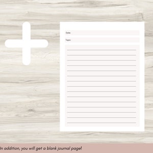 May include: A blank journal page with lines for writing, featuring sections for the date and topic. The page is white with gray lines and text. A white plus sign is in the upper left corner. The text at the bottom says, "In addition, you will get a blank journal page!"