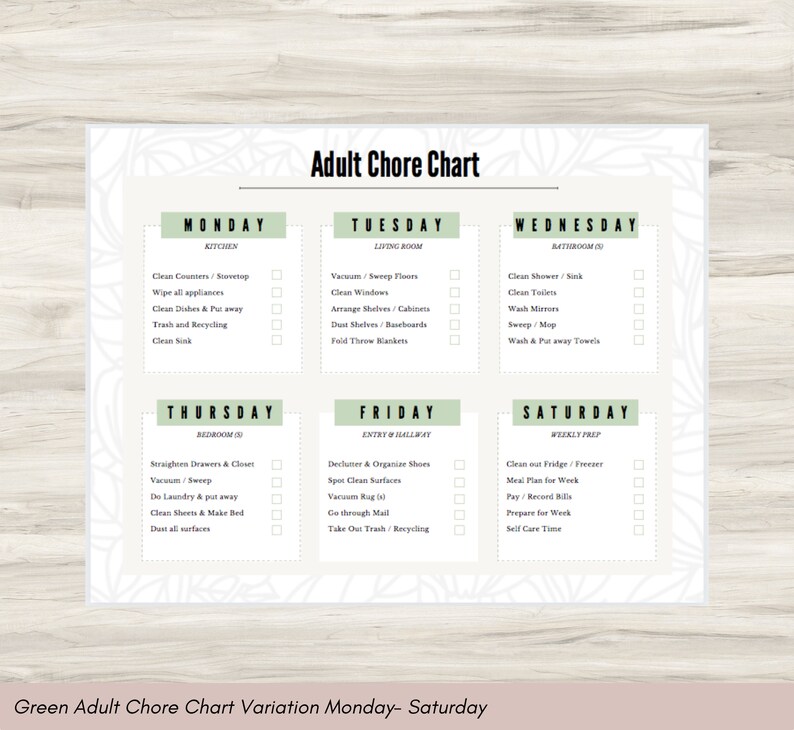 May include: A green and white printable chore chart with a checklist for each day of the week. The chart is titled "Adult Chore Chart" and includes tasks for the kitchen, living room, bathroom, bedroom, entryway, and weekly prep.
