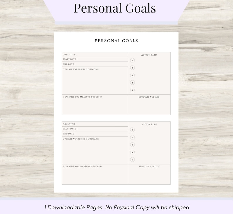 May include: Printable personal goal planner with two pages. Each page has sections for goal title, start date, end date, overview, desired outcome, action plan, how to measure success, and support needed.