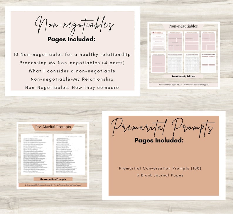 May include: Two printable PDF documents for couples. The first document is titled "Non-negotiables" and includes 10 non-negotiables for a healthy relationship, processing non-negotiables, what to consider a non-negotiable, non-negotiable-my relationship, and non-negotiables: how they compare. The second document is titled "Premarital Prompts" and includes 100 premarital conversation prompts and 3 blank journal pages.