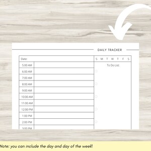 May include: A printable daily tracker with a blank space for the date, a time column from 5:00 AM to 3:00 PM, and a section for a to-do list. The days of the week are labeled S, M, T, W, T, F, S.