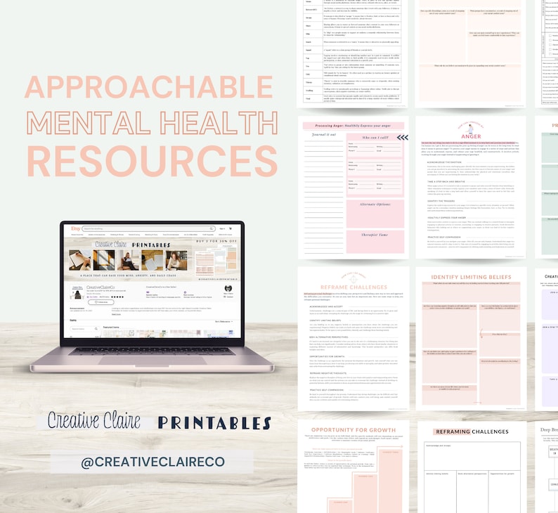 May include: A laptop computer displaying a website for printable mental health resources. The website is called "Creative Claire Printables" and the website address is @CREATIVECLAIRECO. The website features a variety of printable resources, including worksheets, journaling prompts, and affirmations. The image also includes several other printable resources, including worksheets for identifying limiting beliefs, reframing challenges, and processing anger.