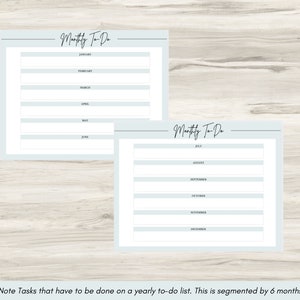 May include: Two light blue printable monthly to-do lists. The first list includes the months January through June. The second list includes the months July through December. The text "Monthly To-Do" is written in black cursive at the top of each list.