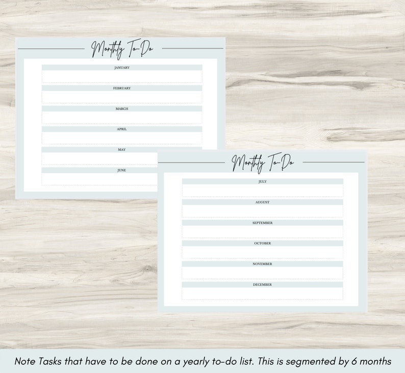 May include: Two light blue printable monthly to-do lists. The first list includes the months January through June. The second list includes the months July through December. The text "Monthly To-Do" is written in black cursive at the top of each list.