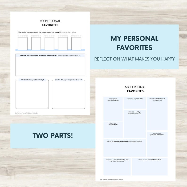 May include: Two printable worksheets with the title "My Personal Favorites" and instructions to reflect on what makes you happy. The first worksheet asks questions about favorite books, movies, songs, hobbies, and things you are passionate about. The second worksheet asks questions about new experiences, skills, hobbies, memories, unexpected surprises, relationships, and self-care.