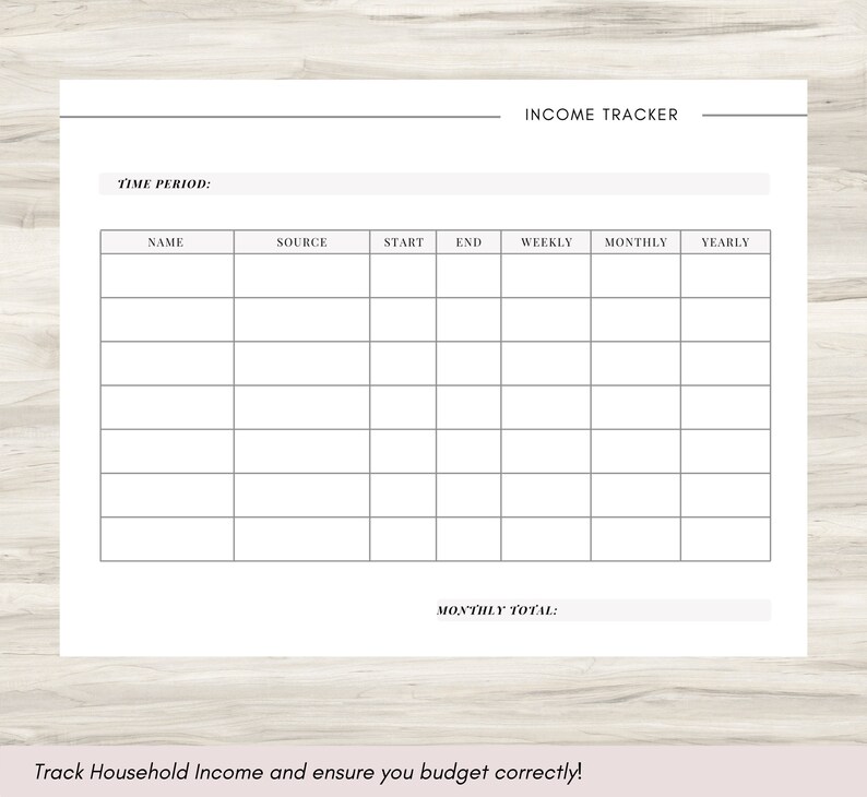 Puede incluir: Un rastreador de ingresos imprimible en blanco y negro con el t&iacute;tulo "Income Tracker" y el texto "Time Period:", "Name", "Source", "Start", "End", "Weekly", "Monthly", "Yearly", "Monthly Total:" y "Track Household Income and ensure you budget correctly!"