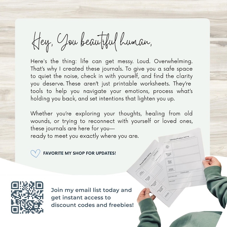 May include: A white background with text that reads "Hey, You beautiful human," and more text about journals. The image also shows a person holding a worksheet. The text says "FAVORITE MY SHOP FOR UPDATES!" and "Join my email list today and get instant access to discount codes and freebies!"