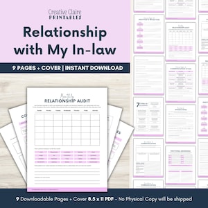 May include: A digital download titled "Relationship with My In-law" by Creative Claire Printables. The cover is light purple with white text. The image shows a monthly relationship audit worksheet and other pages with pink accents. The text reads "9 Downloadable Pages + Cover 8.5 x 11 PDF".