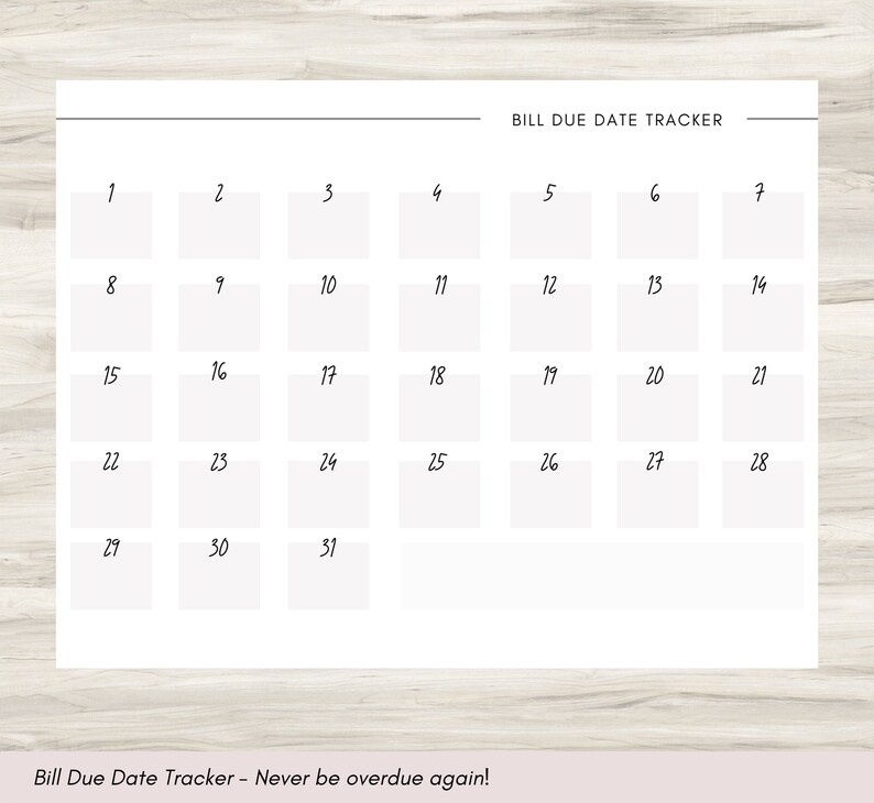 Puede incluir: Un rastreador de fechas de vencimiento de facturas imprimible con una cuadr&iacute;cula de calendario numerada del 1 al 31. El texto "BILL DUE DATE TRACKER" est&aacute; en la parte superior de la p&aacute;gina. El texto "Bill Due Date Tracker - Never be overdue again!" est&aacute; en la parte inferior de la p&aacute;gina.