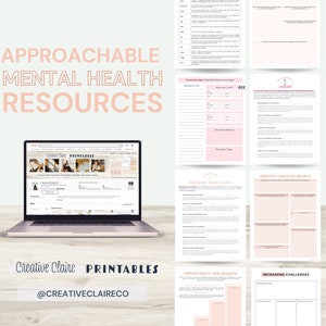 May include: A laptop computer displaying a website for printable mental health resources. The website is called "Creative Claire Printables" and the website address is @CREATIVECLAIRECO. The website features a variety of printable resources, including worksheets, journaling prompts, and affirmations. The image also includes several other printable resources, including a worksheet for identifying limiting beliefs, a worksheet for reframing challenges, and a worksheet for processing anger.
