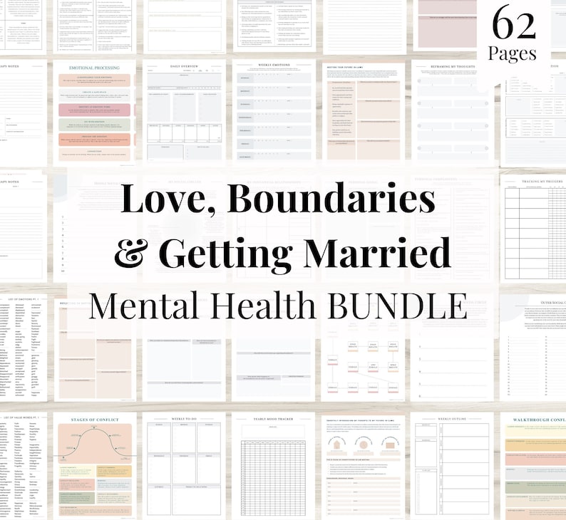 May include: A collage of printable worksheets for a mental health bundle titled "Love, Boundaries & Getting Married". The bundle includes 62 pages of worksheets with titles such as "Stages of Conflict", "Identifying Triggers", and "Weekly Mood Tracker".